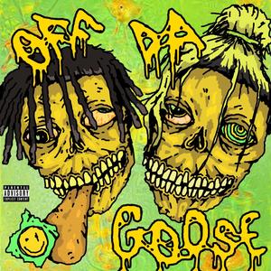 Off Da Goose(feat. B.Dest) (Explicit)