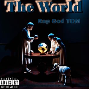 The World (Explicit)