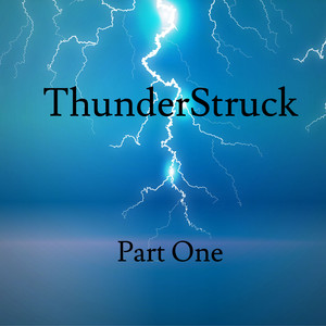 Thunderstruck - Calming Thunder