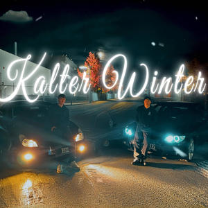 Kalter Winter (Explicit)