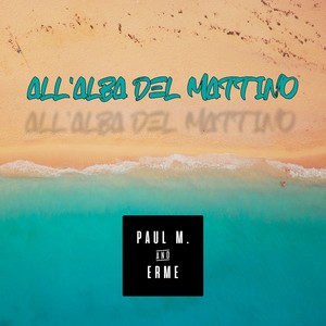 All'alba del mattino (Radio Edit)