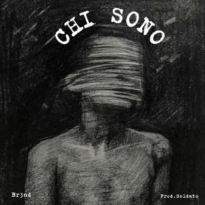 CHI SONO (Explicit)