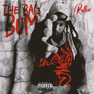 The Bag Bum (Explicit)