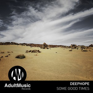 Deephope - Some Good Times