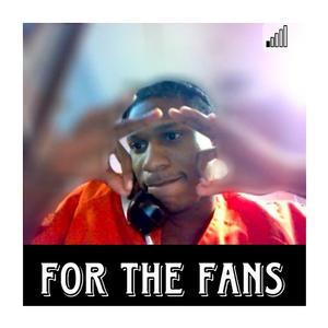 For The Supporters (Explicit)