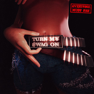 TURN MY SWVG ON (Explicit)