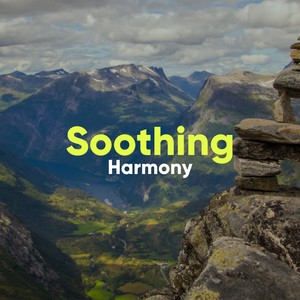 #Soothing Harmony