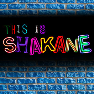 This Is Shakane