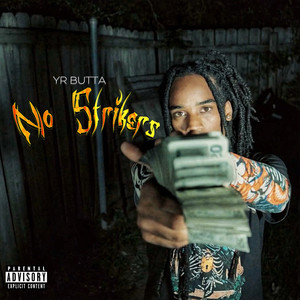 No Strikers (Explicit)