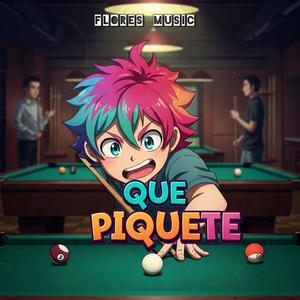 Que Piquete (feat. Anjey Brey)