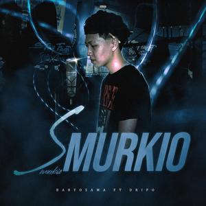 Smurkio (feat. DripO.) (Explicit)