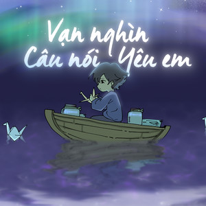vạn nghìn câu nói yêu em