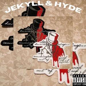 Jekyll & Hyde (Explicit)