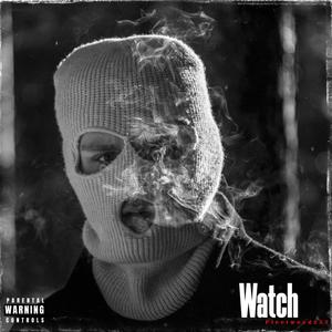 Watch (Explicit)