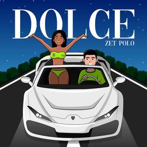 Dolce (Explicit)