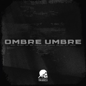 Ombre Umbre (Explicit)