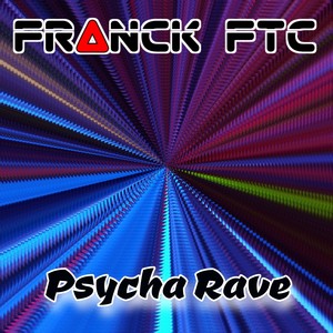 Psycha Rave
