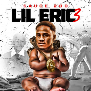 Lil Eric 3 (Explicit)