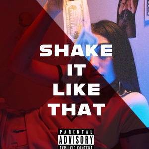 Shake it like that
