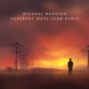 Ordinary Wayz (CLSM Remix)