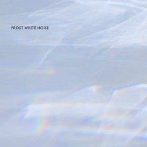 Frost White Noise