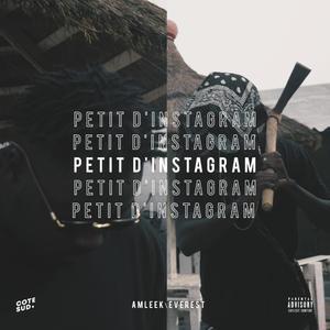 Petit d'Instagram (feat. Everest) [Explicit]