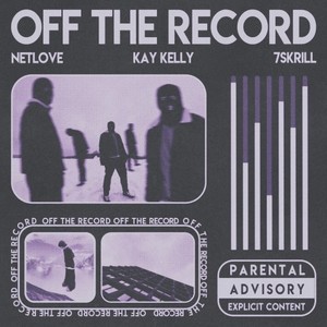 Off the Record (Explicit)