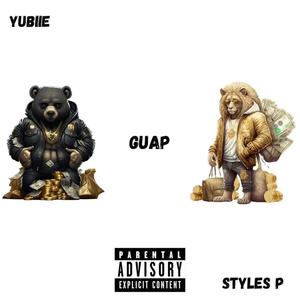 Guap (feat. Styles P) [Explicit]