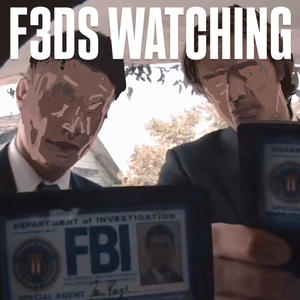 FEDS WATCHING (Explicit)