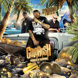 Goldrush (Street Mix|Explicit)