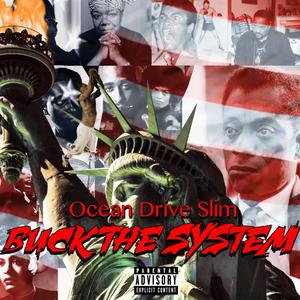 Buck The System EP (Explicit)