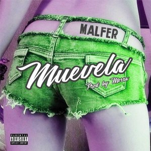 Muevela (Explicit)