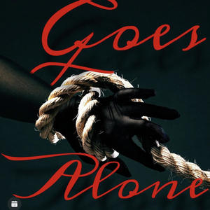 Goes Alone (Explicit)