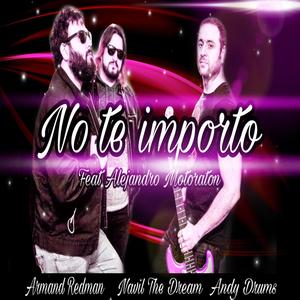 No Te Importo (feat. Alejandro Motoraton)