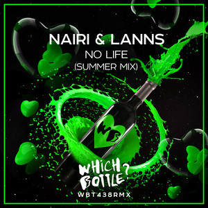 No Life (Summer Mix)