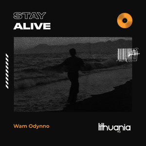 Stay Alive