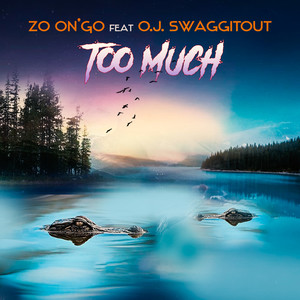 Too Much (Explicit)