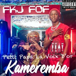 Kameremba (feat. Petit papa la voix d'or)