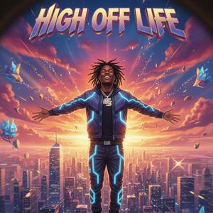 High off Life (feat. Luhseven) (Explicit)