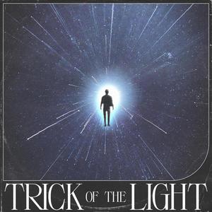 Trick of the Light