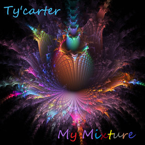 My Mixture (Explicit)