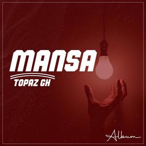 Mansa (Explicit)