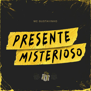 Presente Misterioso (Explicit)