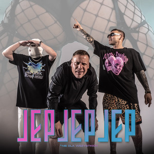 Jep Jep Jep (Explicit)