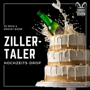 Zillertaler Hochzeitsdrop (Extended Edit)