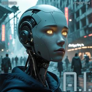 A.I. (Explicit)