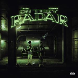 On They Radar (Explicit)