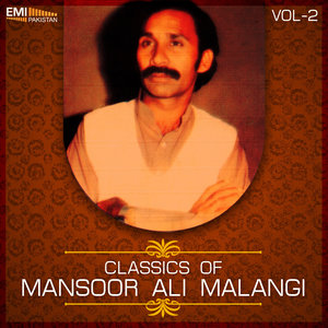 Classics of Mansoor Ali Malangi, Vol. 2