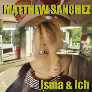 Isma & Ich (Explicit)