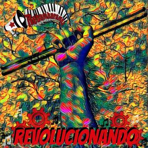 REVOLUCIONANDO